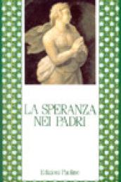 La speranza nei Padri