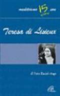 La piccola via per ritrovare il sorriso. Meditiamo con Teresa di Lisieux