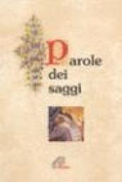 Parole dei saggi