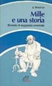 Mille e una storia. Briciole di saggezza orientale