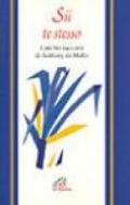 Sii te stesso. I più bei racconti di Anthony De Mello