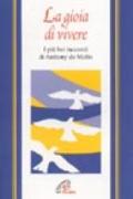 La gioia di vivere. I più bei racconti di Anthony De Mello