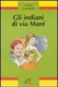 Gli indiani di via Maré