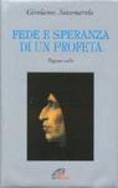 Fede e speranza di un profeta. Pagine scelte