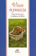 Vivere in pienezza. I più bei racconti di Anthony De Mello