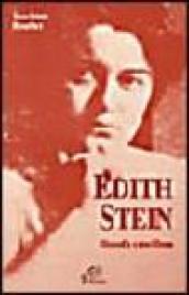 Edith Stein. Filosofa crocifissa