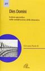 Dies Domini. Lettera apostolica sulla santificazione della domenica