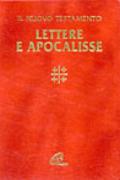 Lettere e Apocalisse. Con testo e note di commento a fronte