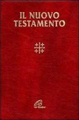 Il Nuovo testamento. Con testo e note di commento a fronte