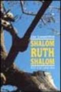 Shalom, Ruth, shalom. Storia di una ragazza ebrea