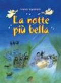 La notte più bella. Raccontata dai personaggi del Natale. Con CD