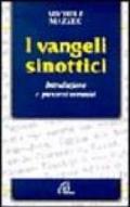 I vangeli sinottici. Introduzione e percorsi tematici