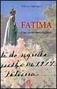 Fatima. Una storia meravigliosa