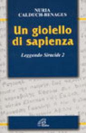 Un gioiello di sapienza. Leggendo Siracide 2