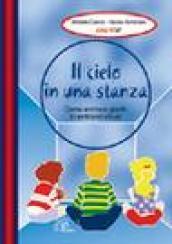 Il cielo in una stanza. Come animare giochi in ambienti chiusi