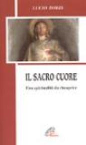 Il Sacro Cuore. Una spiritualità da riscoprire