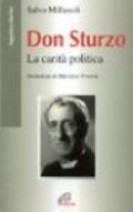 Don Sturzo. La carità politica