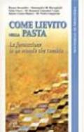 Come lievito nella pasta. La formazione in un mondo che cambia