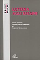 Lettera agli Efesini. Nuova versione, introduzione e commento