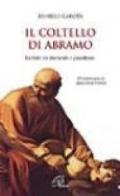 Il coltello di Abramo. La fede tra domanda e paradosso