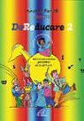 DoReducare. Attività ludico-sonore per bambini dai 3 agli 11 anni: 2