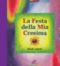 La festa della mia cresima. Album ricordo