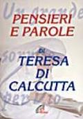 Pensieri e parole di Teresa di Calcutta