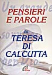 Pensieri e parole di Teresa di Calcutta