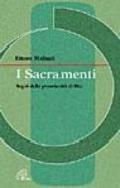 I sacramenti. Segni della prossimità di Dio