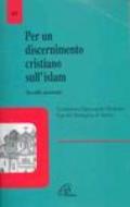 Per un discernimento cristiano sull'Islam. Sussidio pastorale