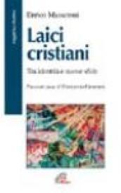 Laici cristiani. Tra identità e nuove sfide