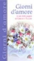 Giorni d'amore. Le più belle pagine di Gibran e Tagore