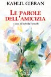 Le parole dell'amicizia