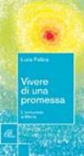 Vivere di una promessa. L'annuncio a Maria