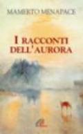 I racconti dell'aurora