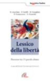 Lessico della libertà. Percorso tra 15 parole chiave