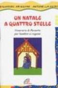 Un Natale a quattro stelle. Itinerario di Avvento per bambini e ragazzi