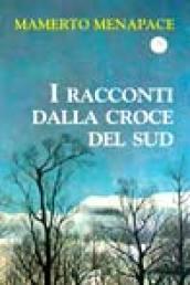 I racconti dalla Croce del Sud