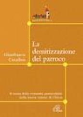 Le demitizzazione del parroco. Il ruolo della comunità parrocchiale nella nuova visione di Chiesa