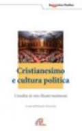 Cristianesimo e cultura politica. L'eredità di otto illustri testimoni
