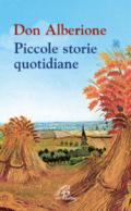 Don Alberione. Piccole storie di vita quotidiana