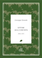 Lettere alla comunità 1964-1971