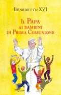 Il papa ai bambini di prima comunione