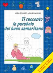 Ti racconto la parabola del buon samaritano