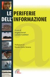 Le periferie dell'informazione