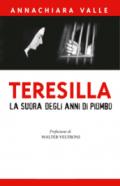 Teresilla. La suora degli anni di piombo