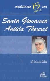 Santa Giovanna Antida Thouret