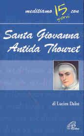 Santa Giovanna Antida Thouret