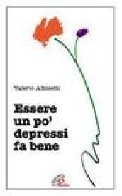 Essere un po' depressi fa bene