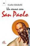 Un anno con san Paolo. Lettera dell'arcivescovo per l'anno dedicato a san Paolo (28 giugno 2008-29 giugno 2009)